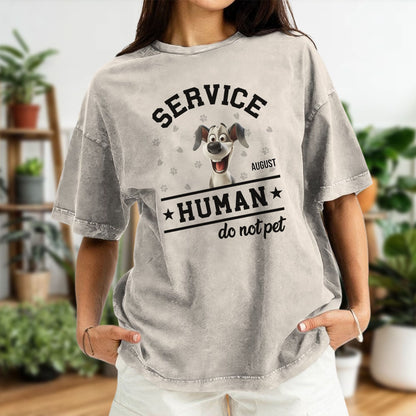PST61 Service Human Do not Pet Dog Lover - Personalized Custom Washed T-shirt