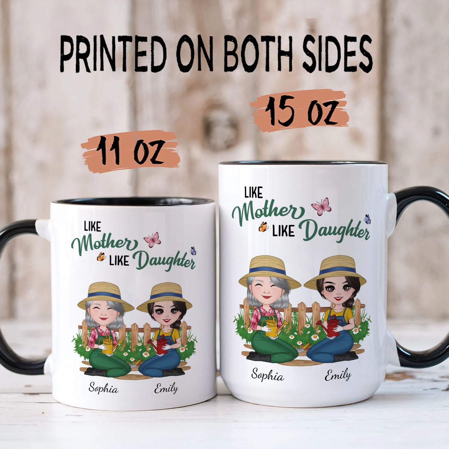 PST193 Like Mother Like Daughter Garden - Personalized White Mug Accent Mug