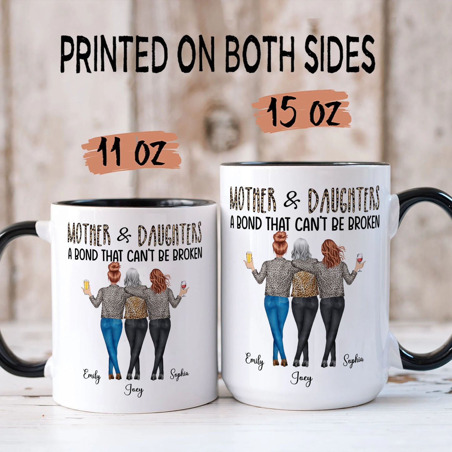 PST192 Mother & Daughters A Bond That Can't Be Broken - Personalized White Mug Accent Mug