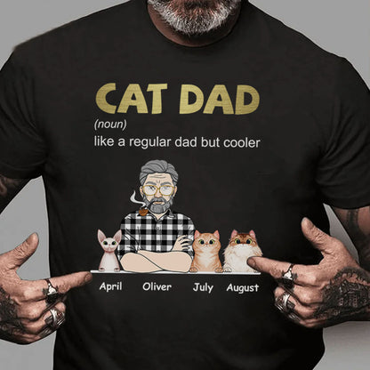 PST111 Cool Cat Dad Definition - Personalized Custom T-shirt Hoodie