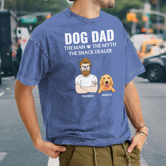 PST63 Dog Dad The Man The Myth The Snack Dealer Dog Lover - Personalized Custom Washed T-shirt
