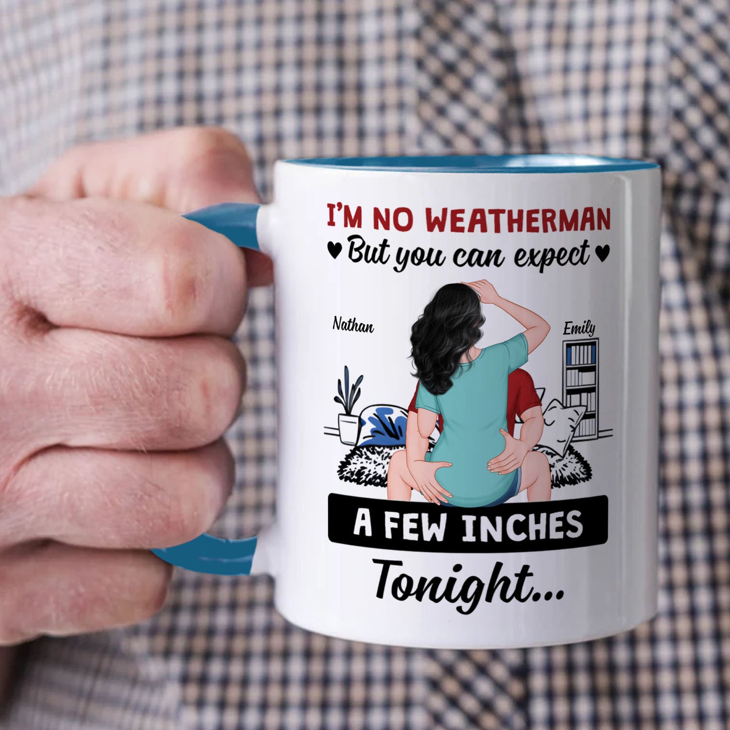 PST103 I'm No Weatherman Funny Couple - White Mug Accent Mug