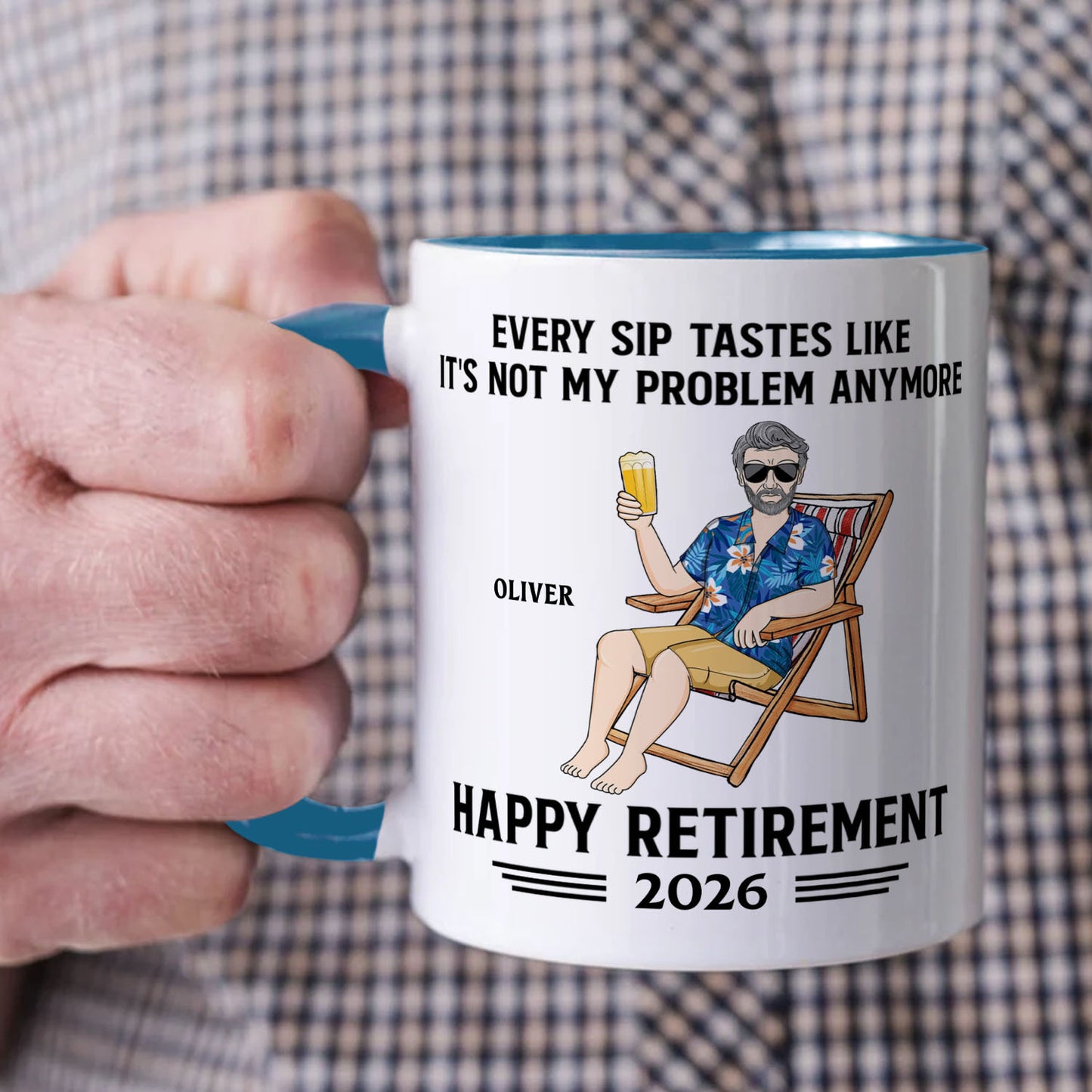 PST175 Every Sip Tastes Like It's Not My Problem Anymore Happy Retirement - Personalized White Mug Accent Mug