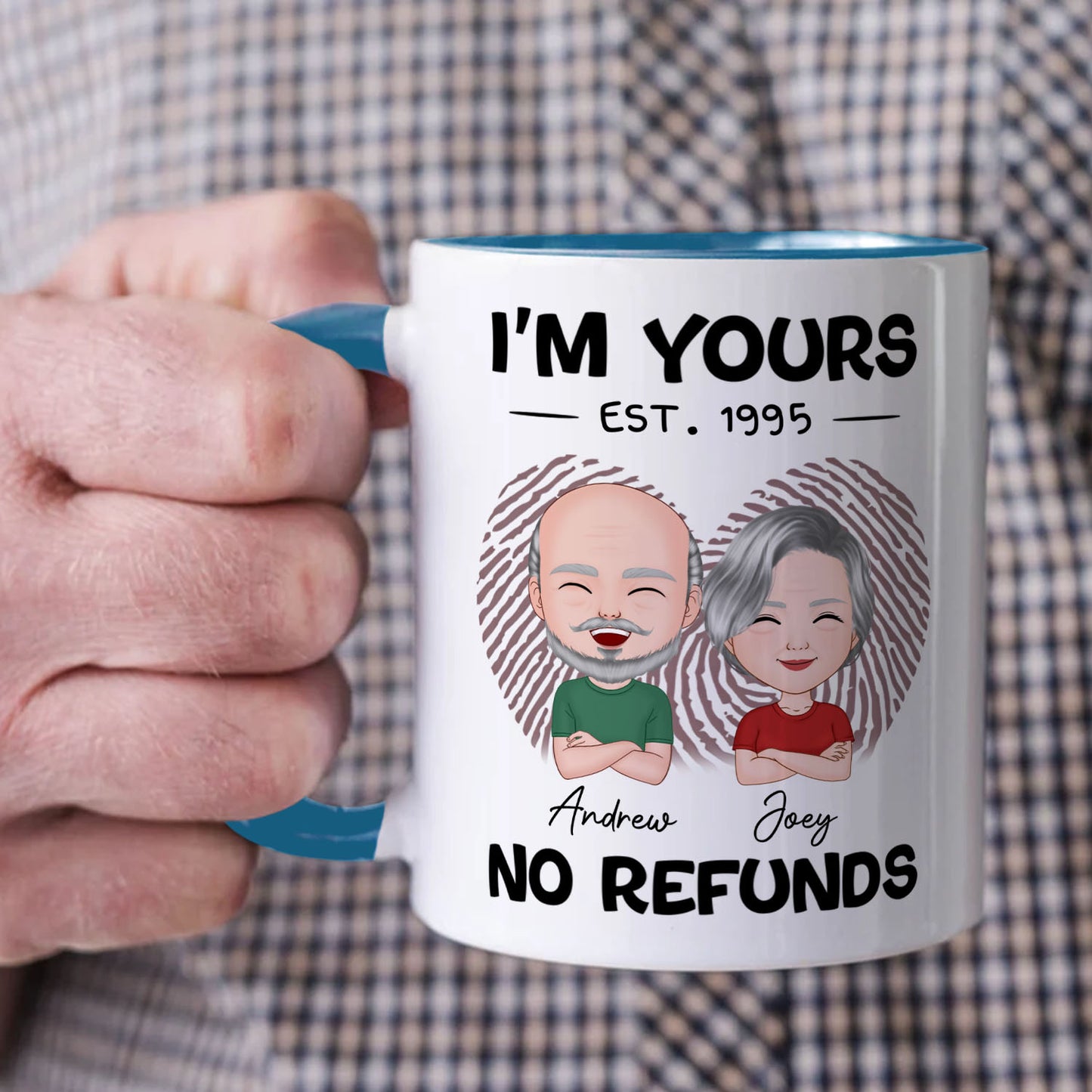 PST106 I'm Yours No Refunds - White Mug Accent Mug