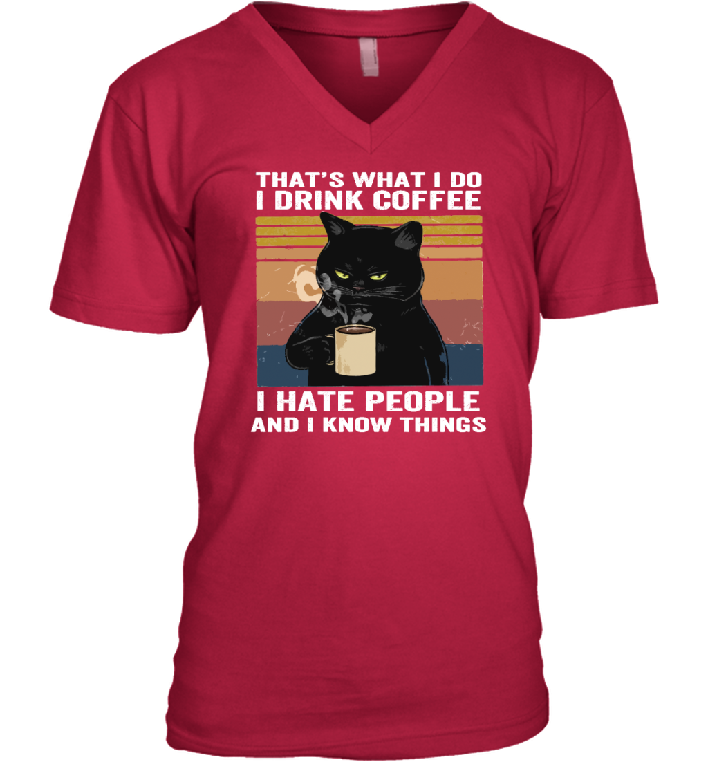 ETT178a I Drink Coffee I Hate People And I Know Things