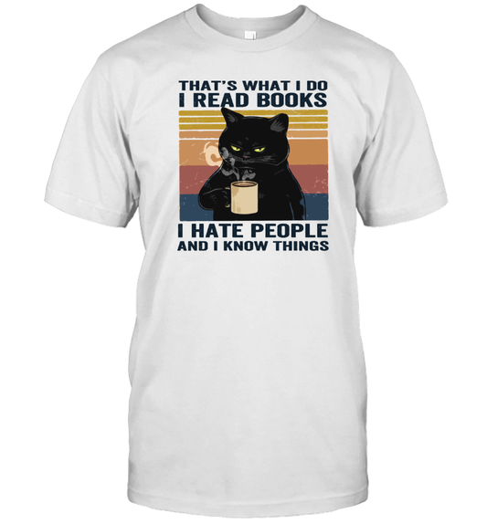 ETT270 I Read Books I Hate People And I Know Things