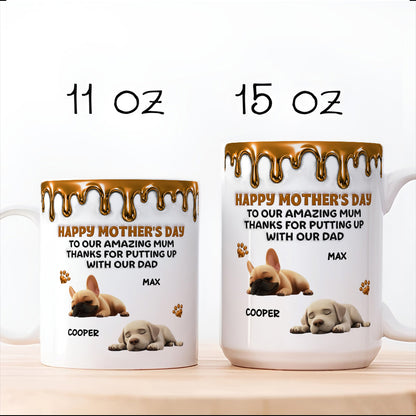 UPST10 Happy Mother's Day To My Amazing Dog Mom - Personalized White Mug Accent Mug