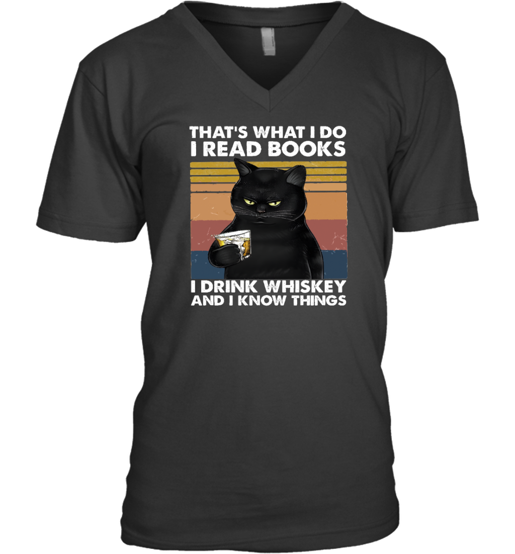 Miah935 That's What I Do I Read Books I Drink Whiskey And I Know Things