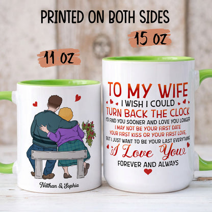 PST188 I Wish I Could Turn Back The Clock - Personalized White Mug Accent Mug