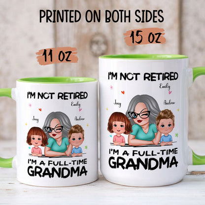 PST172 I'm Not Retired I'm A Professional Grandma - Personalized White Mug Accent Mug