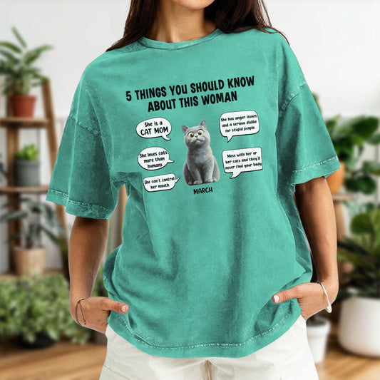 PST53 5 Things You Should Know About This Woman Cat Lover - Personalized Custom Washed T-shirt
