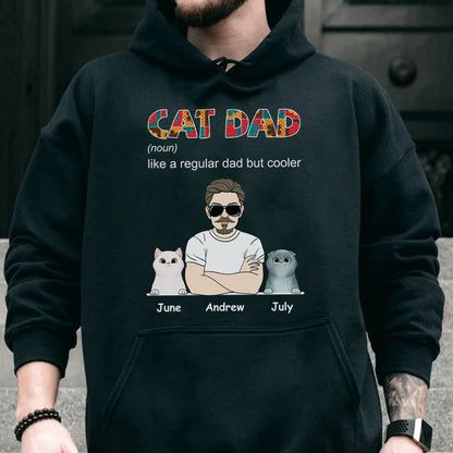 PST111 Cool Cat Dad Definition - Personalized Custom T-shirt Hoodie