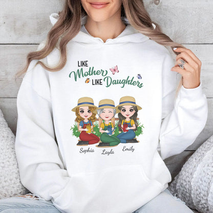 PST193 Like Mother Like Daughter Garden - Personalized T-shirt Hoodie