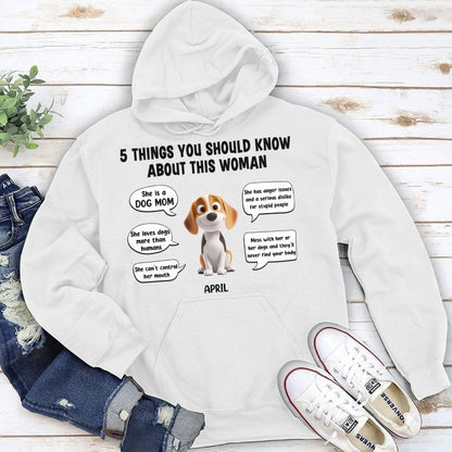 PST52 5 Things You Should Know About This Woman Dog Lover-Personalized Custom