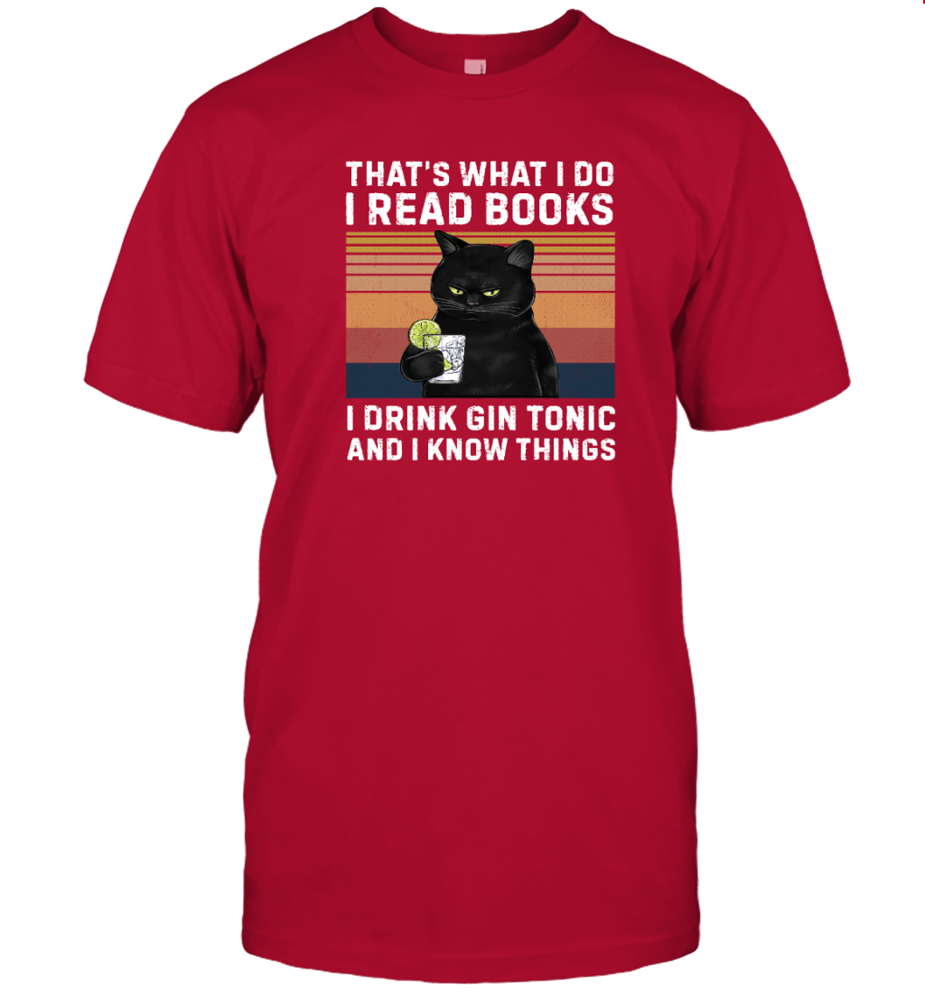 Miah1064 That's What I Do I Read Books I Drink Gin Tonic And I Know Things