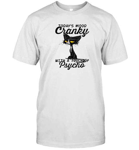 ETT1990 Today's Mood Cranky With A Fouch Of Psycho