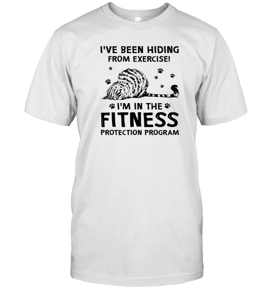 ETT1784 I've Been Hiding From Exercise I'm In The Fitness Protection Program