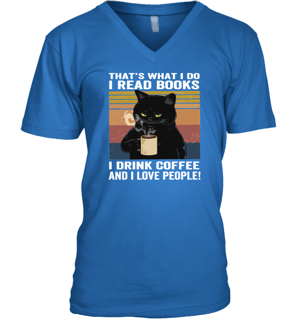 Miah904 That's What I Do I Read Books I Drink Coffee And I Love People