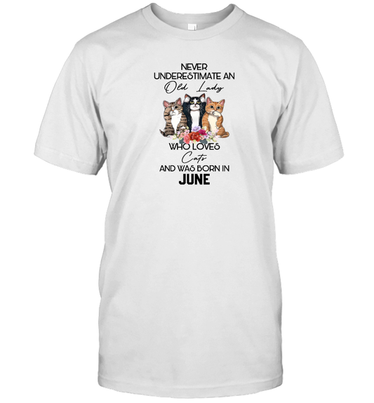 Miah1247_jun Never Underestimate An Old Lady Who Loves Cats And Was Born In June