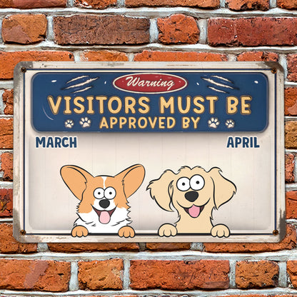 PSMT13 Warning Visitors Must Be Approved By Dog Lover-Personalized Custom Metal Sign 3D Inflated Effect