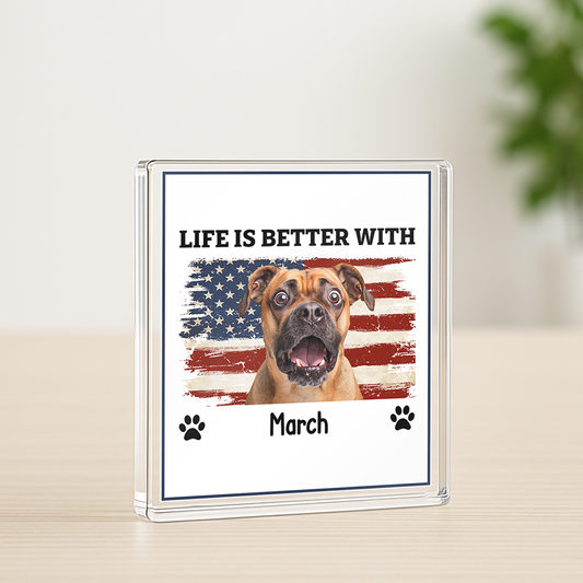 PSA02 Life Is Better With Personalized Photo Upload Custom Acrylic Plaque