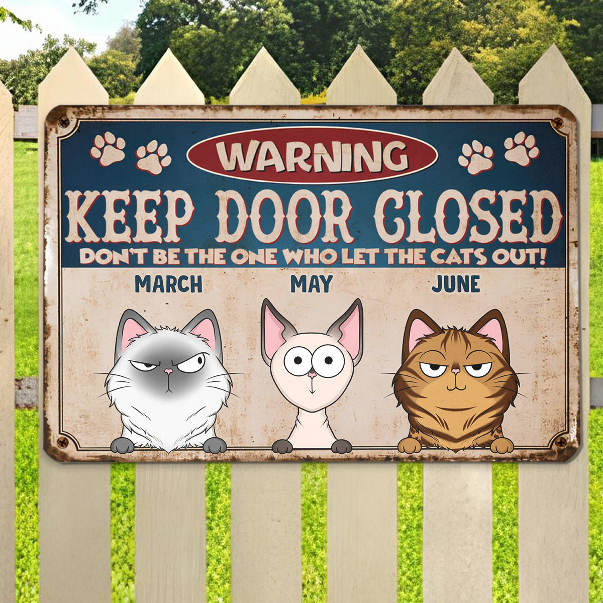 PSMT11 Warning Keep Door Closed Pets Lover-Personalized Custom Metal Sign