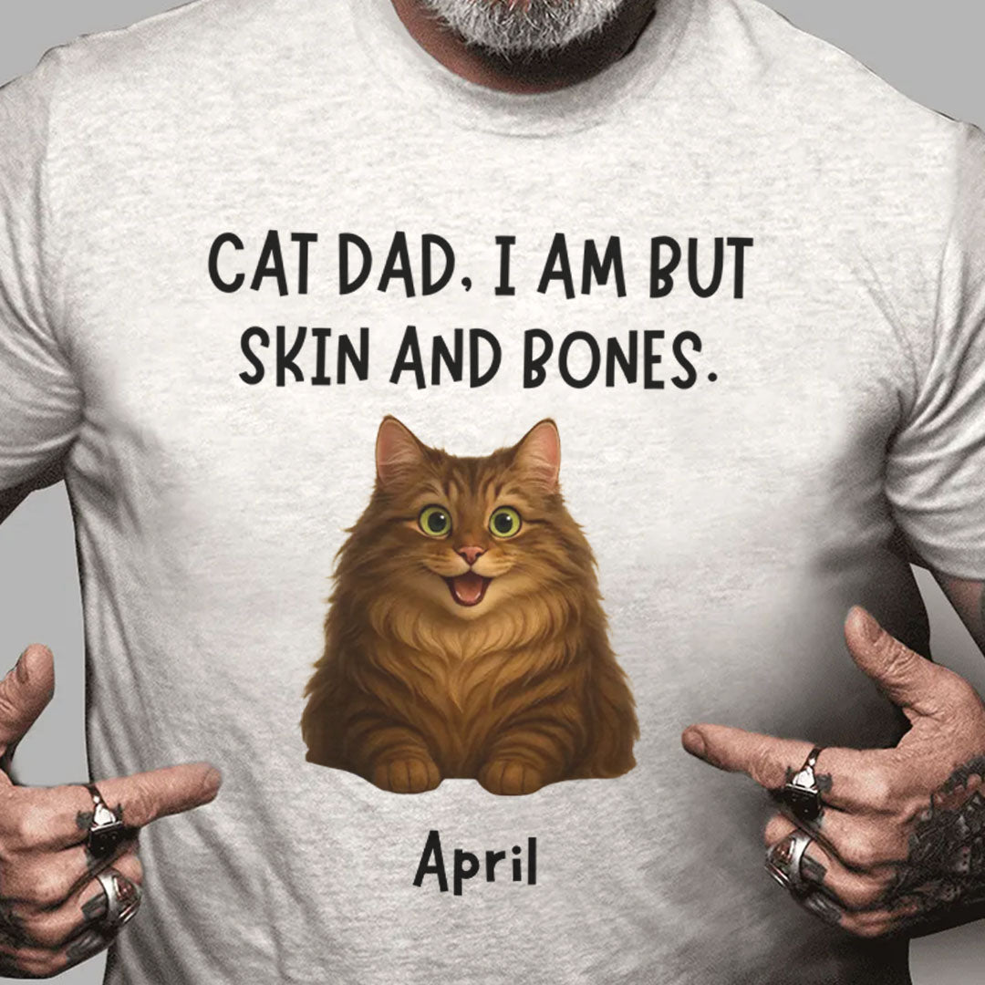 PST95 I Am But Skin And Bones - Personalized Custom T-shirt Hoodie