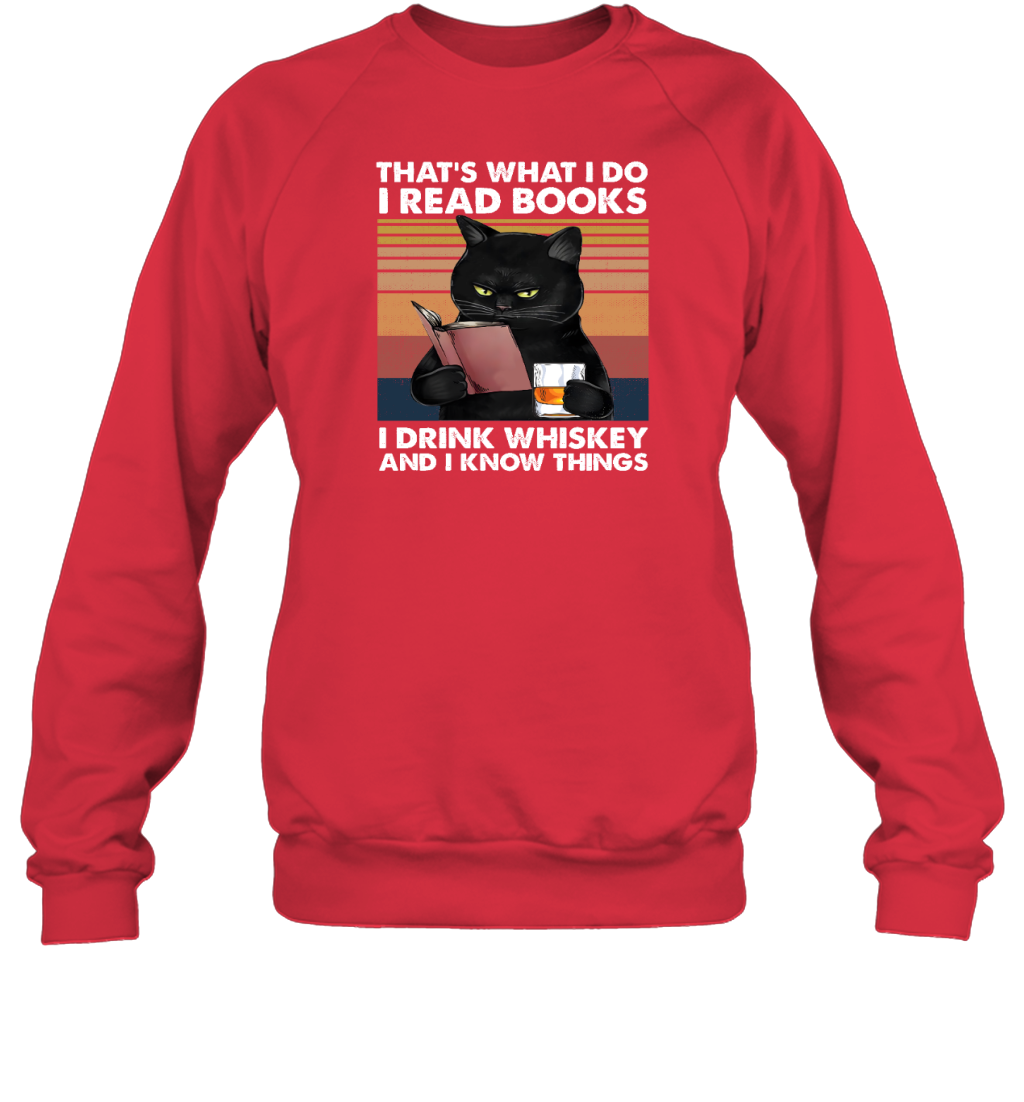 Miah935b That's What I Do I Read Books I Drink Whiskey And I Know Things