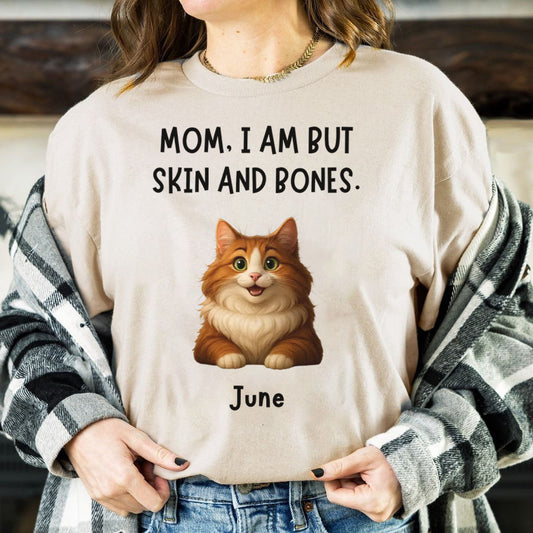 PST95 I Am But Skin And Bones - Personalized Custom T-shirt Hoodie