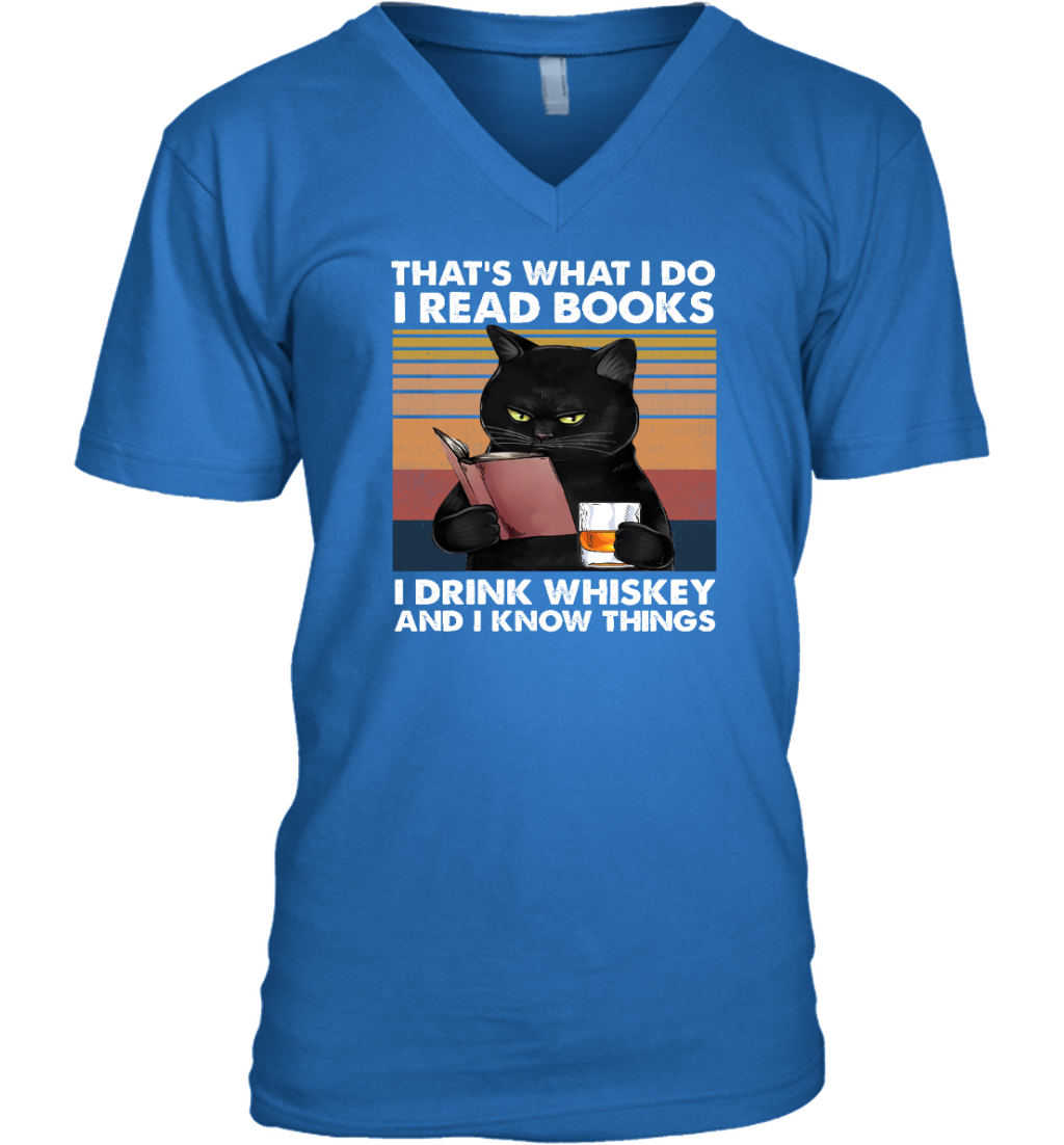 Miah935b That's What I Do I Read Books I Drink Whiskey And I Know Things