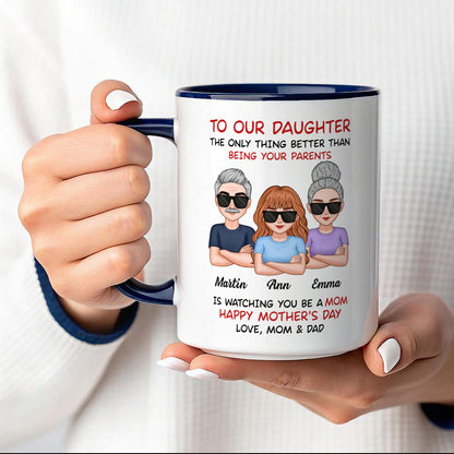 UPST05 To Our Daughter From Parents - Personalized White Mug Accent Mug