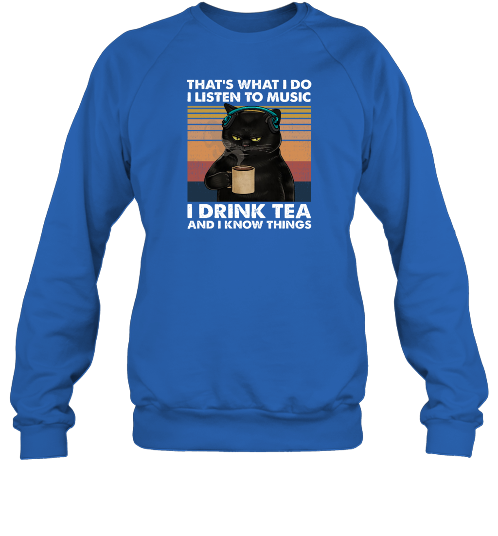 Miah920a That's What I Do I Listen To Music I Drink Tea And I Know Things cat