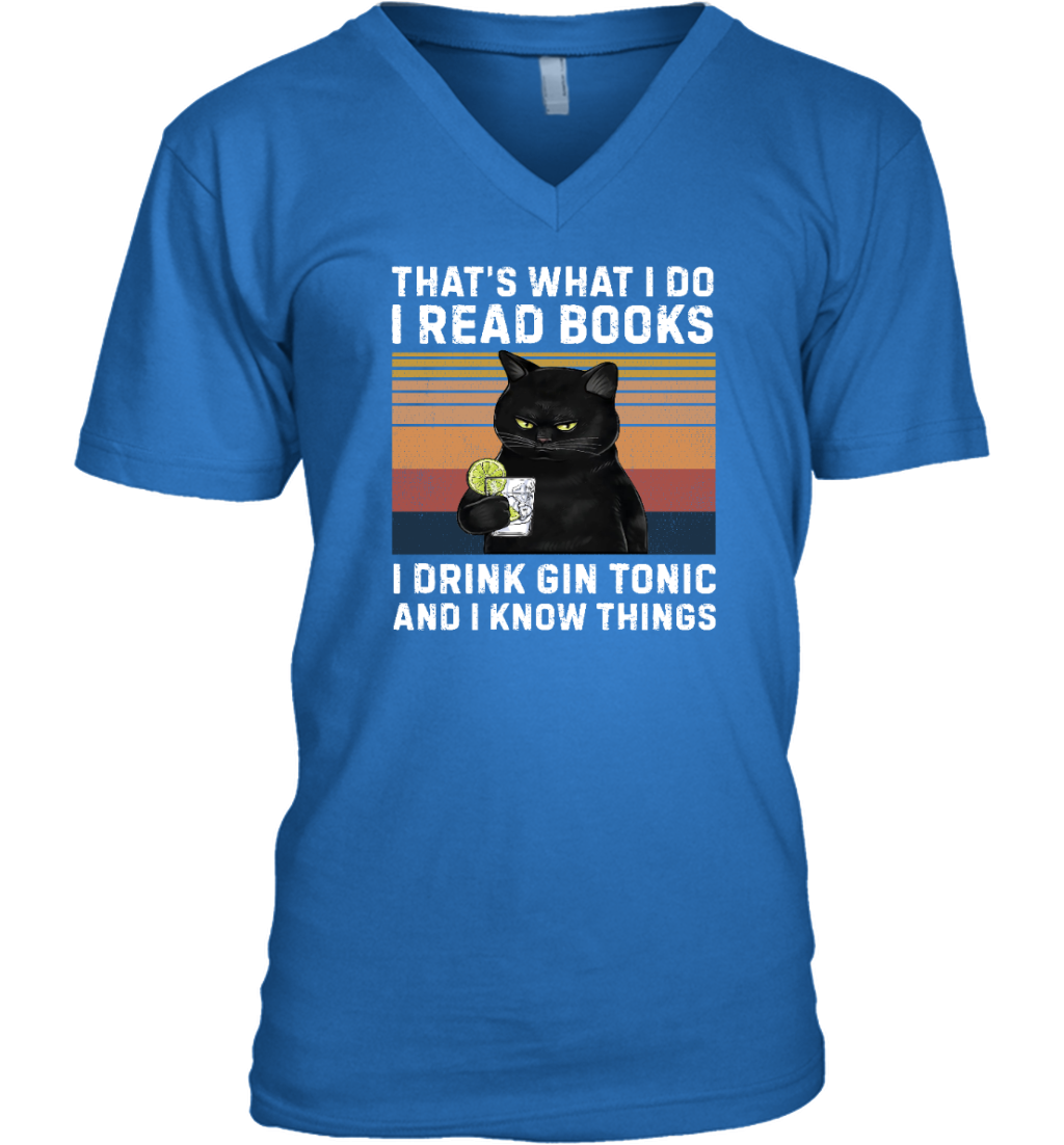 Miah1064 That's What I Do I Read Books I Drink Gin Tonic And I Know Things