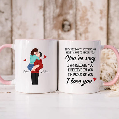 PST119 You're Sexy I Love You - White Mug Accent Mug