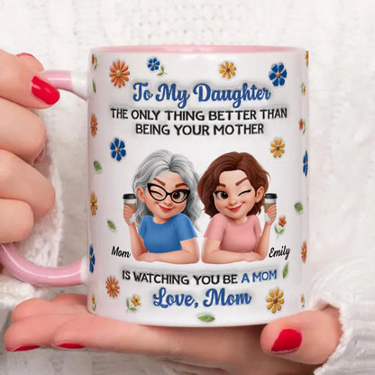 PST206 Happy Mother's Day Mom & Daughter - Personalized White Mug Accent Mug