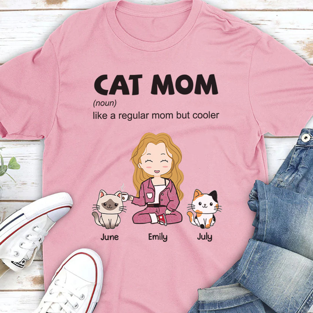 PST108 Cat Mom Definition - Personalized Custom T-shirt Hoodie