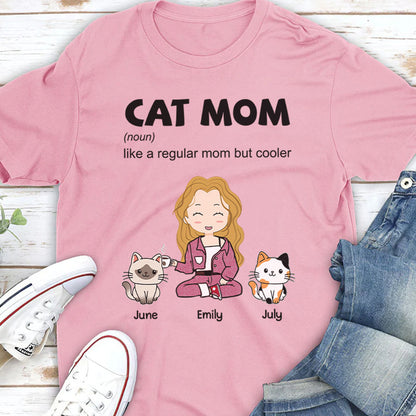 PST108 Cat Mom Definition - Personalized Custom T-shirt Hoodie