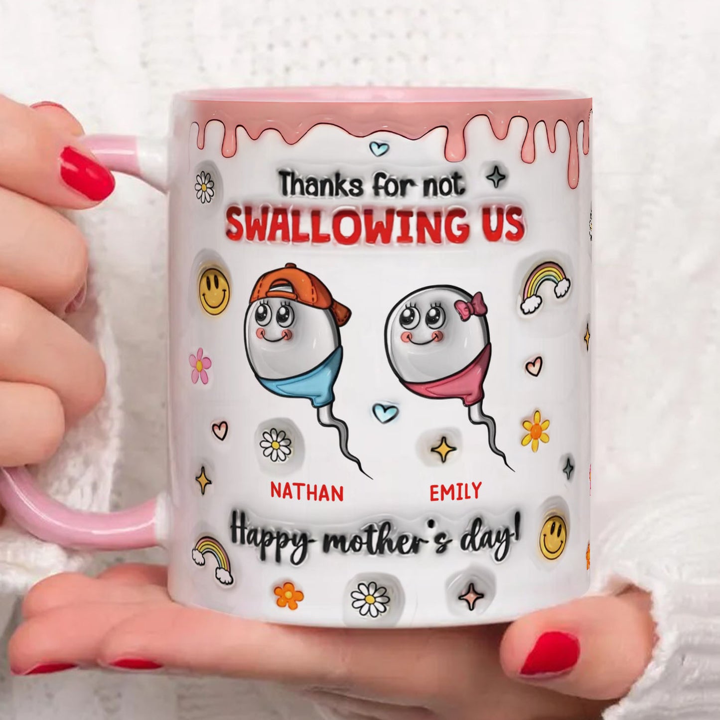 PST189 Thanks For Not Swallowing Me Happy Mother's Day - Personalized White Mug Accent Mug