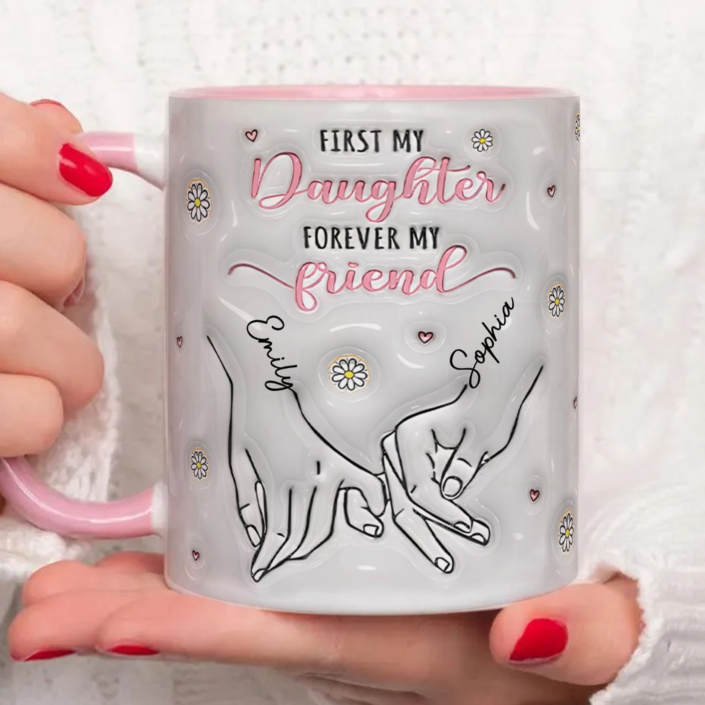PST186 First My Daughter Forever My Friend - Personalized White Mug Accent Mug