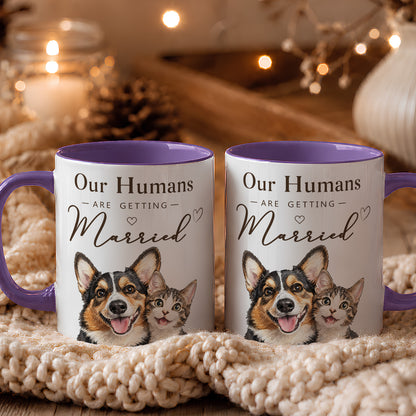 PST239 My Humans Are Getting Married - Personalized White Mug Accent Mug