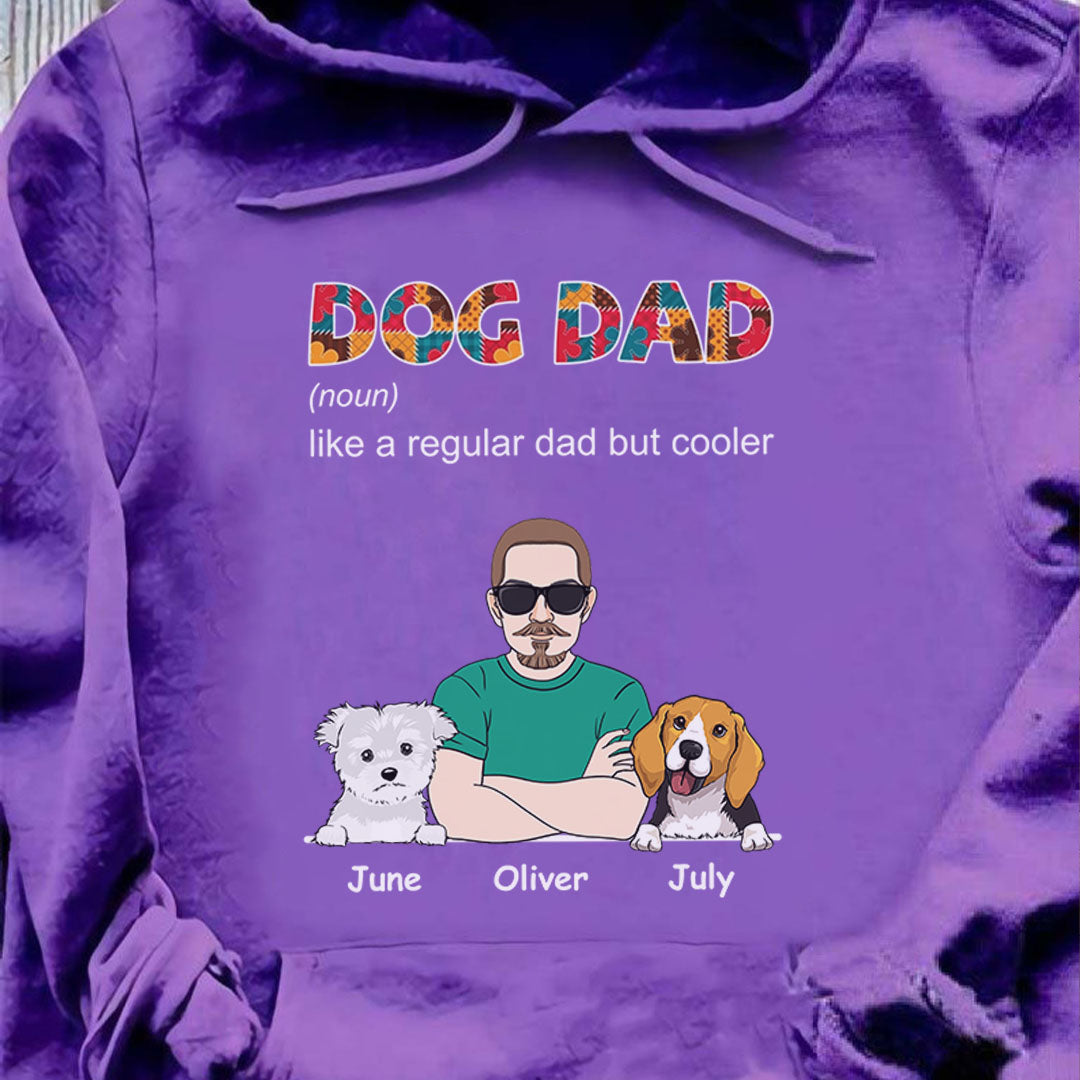 PST113 Cool Dog Dad Definition - Personalized Custom T-shirt Hoodie