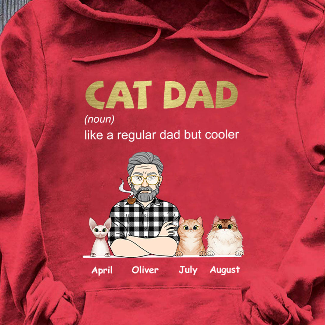 PST111 Cool Cat Dad Definition - Personalized Custom T-shirt Hoodie