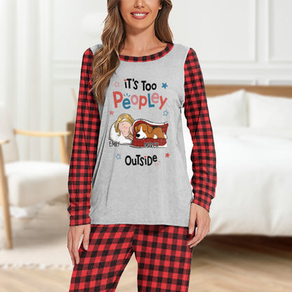 PSTPA02 It's Too Peopley Outside - Personalized Custom Pajama Set