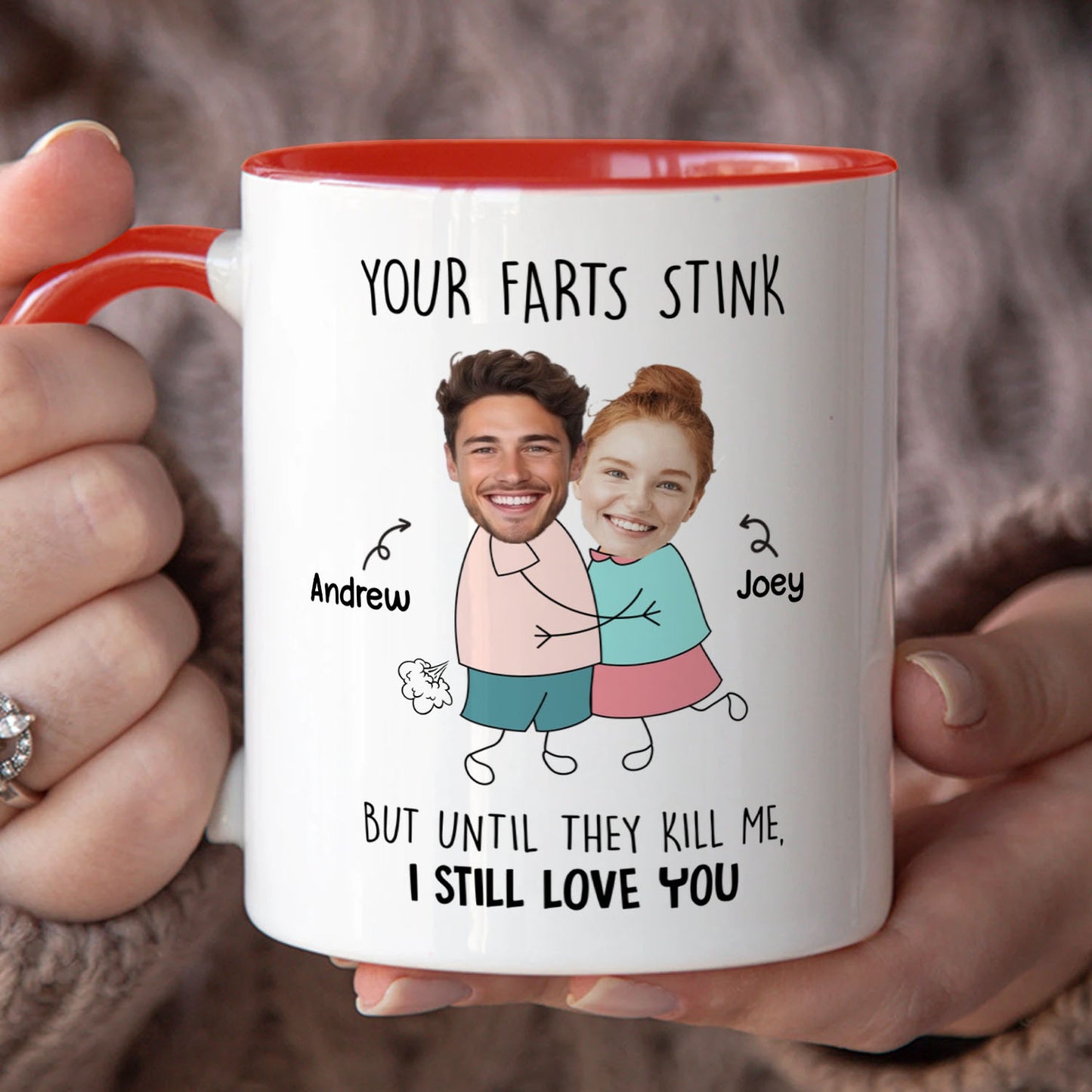 PST121 Your Farts Stink Still Love You - White Mug Accent Mug