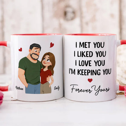 PST183 I Met You I Liked You I Love You - Personalized White Mug Accent Mug