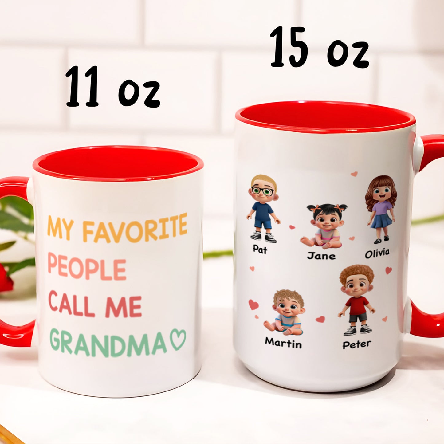 UPST07 My Favorite People Call Me Grandma - Personalized White Mug Accent Mug