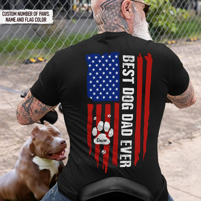 UPST65 Best Dog Dad Ever Paw American Flag - Personalized Backside T-shirt Hoodie