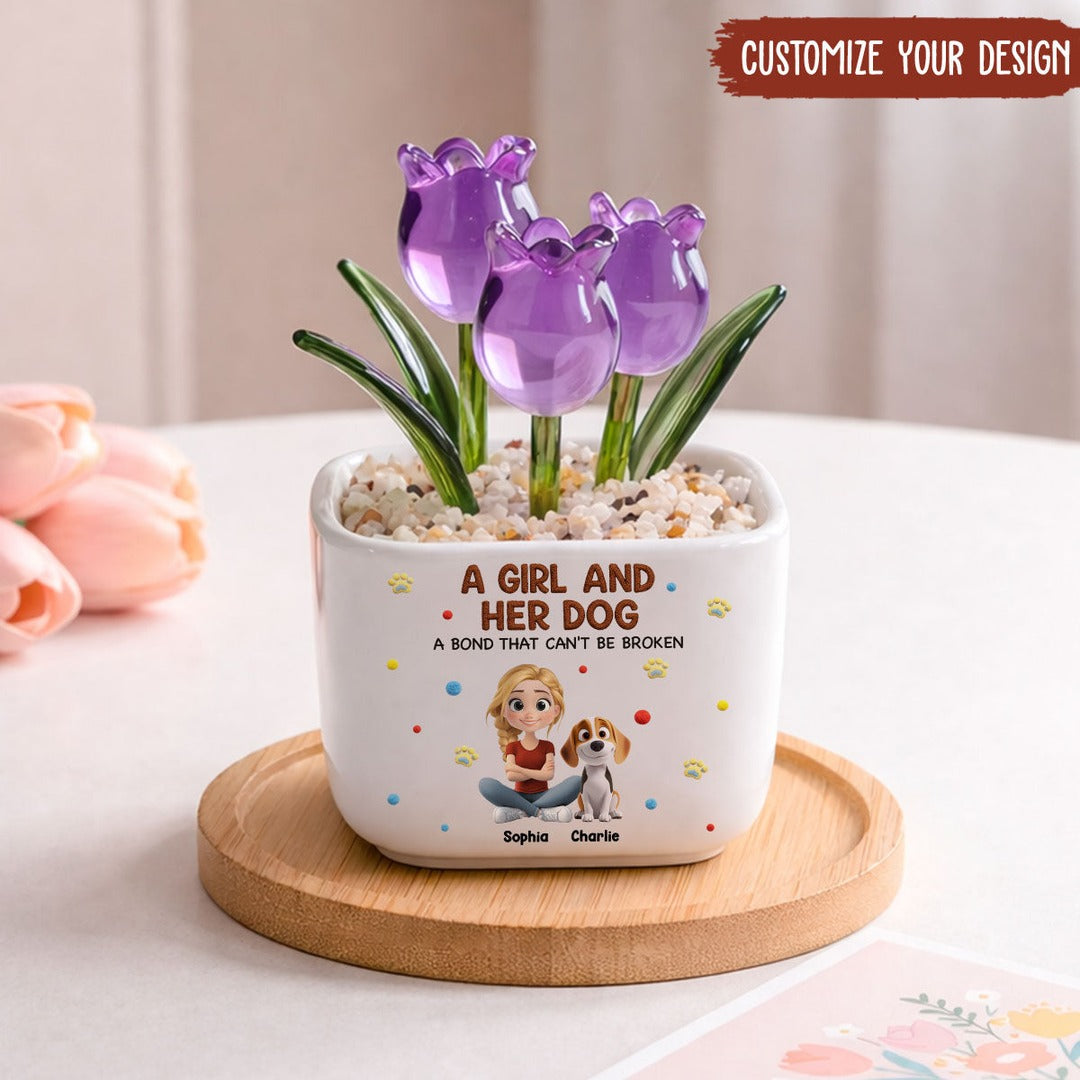 UPST146 A Girl And Her Dog A Bond That Can't Be Broken - Personalized  Custom Glass Everlasting Tulips