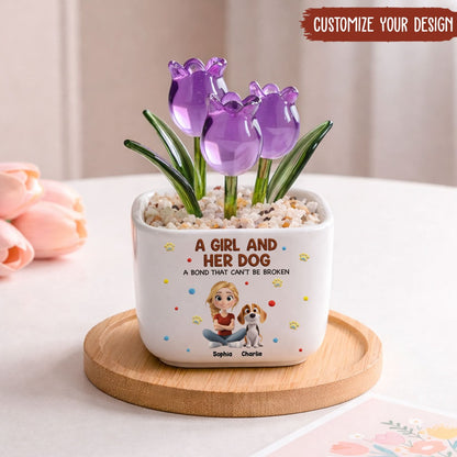 UPST146 A Girl And Her Dog A Bond That Can't Be Broken - Personalized  Custom Glass Everlasting Tulips