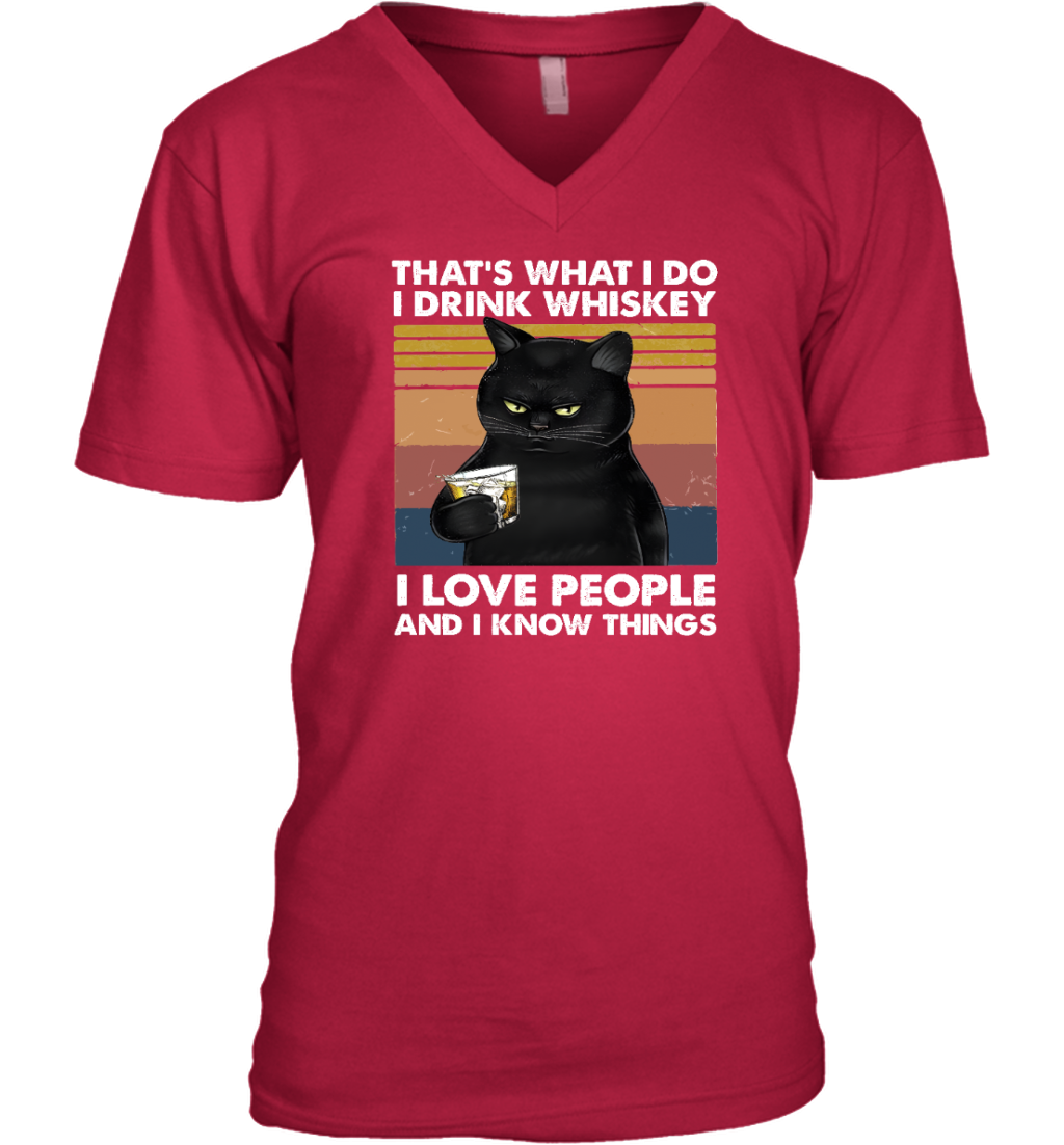 Miah933 That's What I Do I Drink Whiskey I Love People And I Know Things